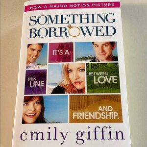 Something Borrowed by Emily Giffin Book